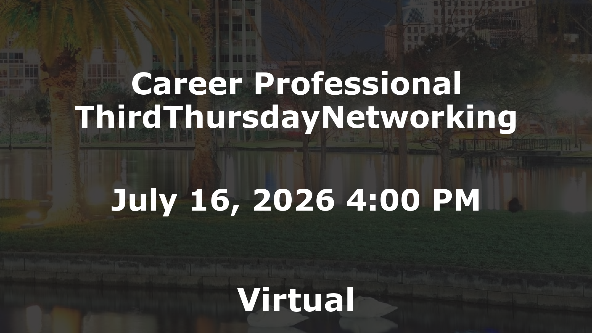 Career Professional ThirdThursdayNetworking event image